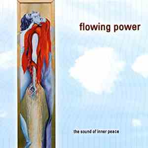 Bischof & Weeratunga - Flowing Power (The Sound Of Inner Peace)