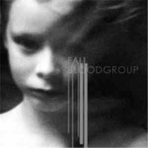 Bloodgroup - Fall