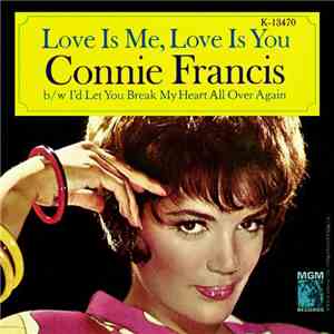 Connie Francis - Love Is Me, Love Is You