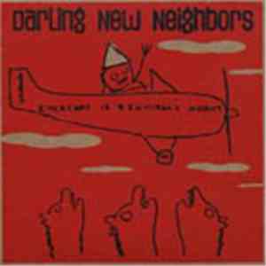Darling New Neighbors - Everyday Is Saturday Night