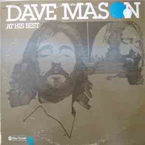 Dave Mason - Dave Mason At His Best