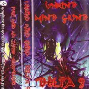 Delta 9 - Unkind Mind Grind