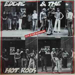 Eddie & The Hot Rods - Live At The Marquee