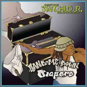 Garrett Shider, Starchild Jr. - Hand Me Down Diapers