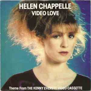 Helen Chappelle - Video Love