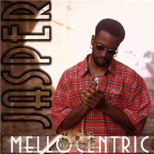 Jasper  - Mellocentric