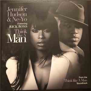 Jennifer Hudson & Ne-Yo Featuring Rick Ross - Think Like A Man