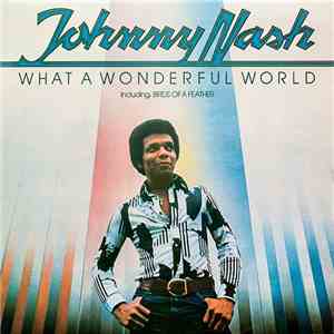Johnny Nash - What A Wonderful World