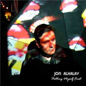 Jon Alkalay - Putting Myself First