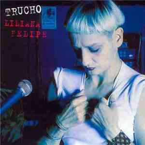 Liliana Felipe - Trucho