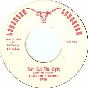Longhorn Playboys Band - Turn Out The Light
