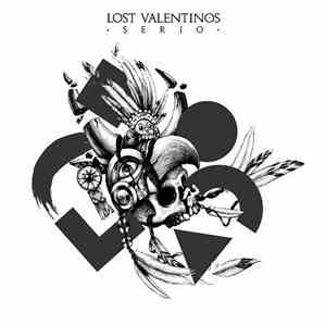 Lost Valentinos - Serio