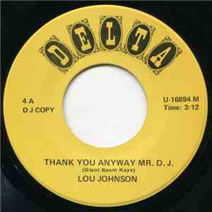 Lou Johnson / Billy Guy - Thank You Anyway Mr. D.J. / Whip It On Me Baby