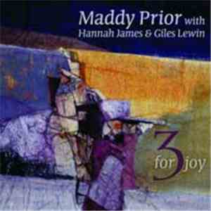 Maddy Prior With Hannah James & Giles Lewin - 3 For Joy