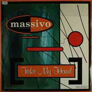 Massivo - Take My Hand