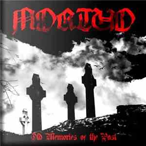 Mortuo - Old Memories Of The Past