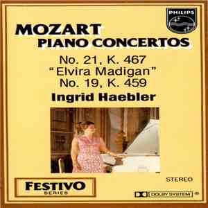 Mozart, Ingrid Haebler - Piano Concertos No. 21, K. 467