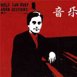 Niels Lan Doky - Asian Sessions