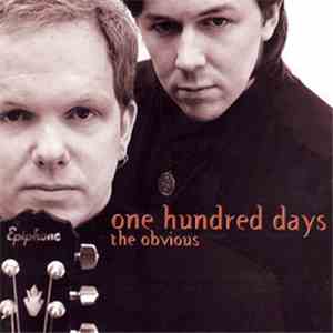 One Hundred Days - The Obvious