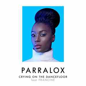 Parralox - Crying On The Dancefloor