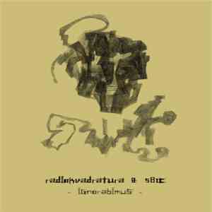 Radiokvadratura & 581C - Ignorabimus