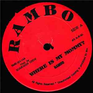 Rambo - Where Is My Mommy