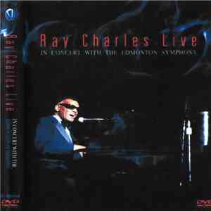 Ray Charles - Ray Charles Live: In Concert With The Edmonton Symphony