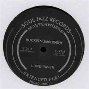 Rocketnumbernine - Lone Raver