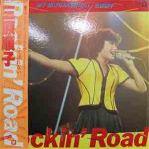 三原順子 - Rockin' Road/My Way なんて語れない