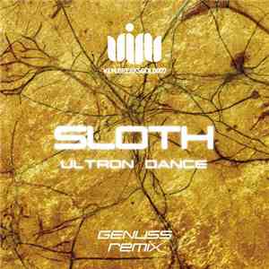 Sloth  - Ultron Dance