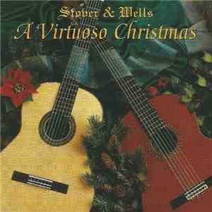 Stover & Wells - A Virtuoso Christmas