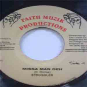 Struggler  - Missa Man Deh