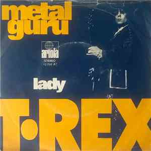 T. Rex - Metal Guru