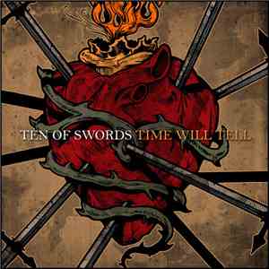 Ten Of Swords - Time Will Tell