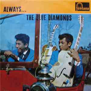 The Blue Diamonds - Always.....The Blue Diamonds!