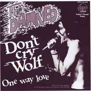 The Damned - Don't Cry Wolf