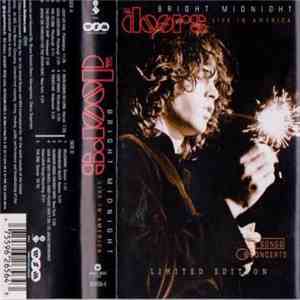 The Doors - Bright Midnight: Live In America