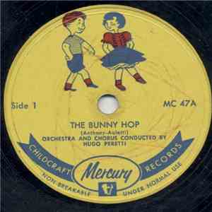 The Hugo Peretti Orchestra - Dancing The Hokey Pokey And Bunny Hop