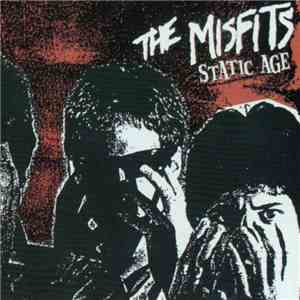 The Misfits - Static Age