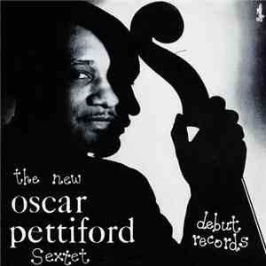The New Oscar Pettiford Sextet - The New Oscar Pettiford Sextet