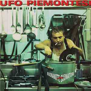 Ufo Piemontesi - Buonanotte Ai Suonatori