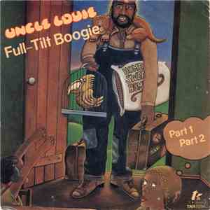 Uncle Louie - Full Tilt Boogie