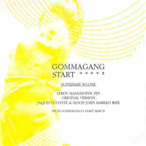 Various - Gommagang Start Super Maxi No One