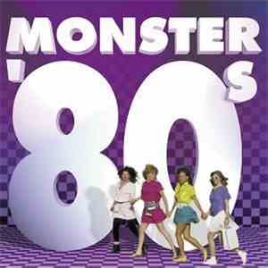 Various - Monster '80s