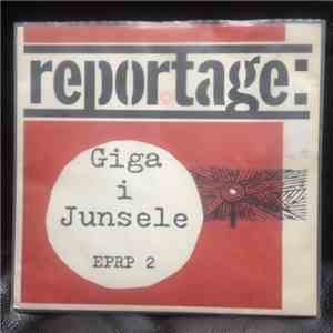 Various - Reportage: Giga I Junsele