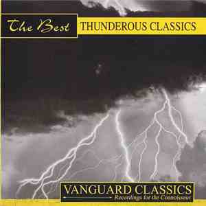 Various - The Best Thunderous Classics