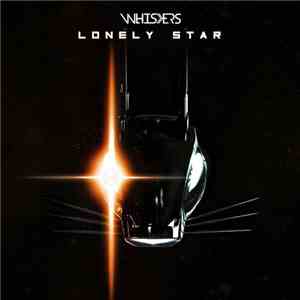 Whiskers  - Lonely Star