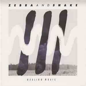 Zebra And Snake - Healing Music