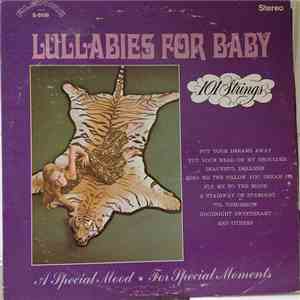 101 Strings - Lullabies For Baby