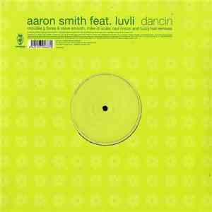 Aaron Smith Feat. Luvli - Dancin